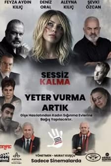 Yeter Vurma Artık Fragmanı (2026) film posteri