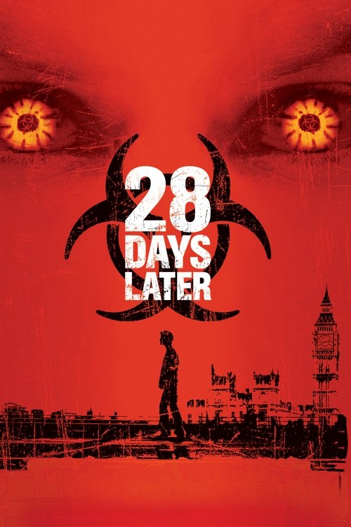 28 Gün Sonra… (2002) film posteri