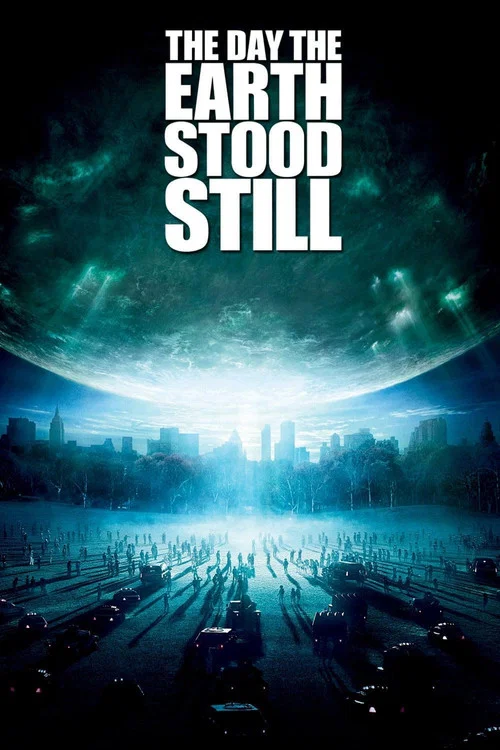 Dünyanın Durduğu Gün (2008) film posteri